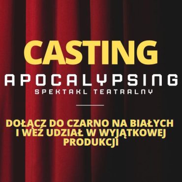 Casting do spektaklu muzycznego!, fot. materiały organizatora