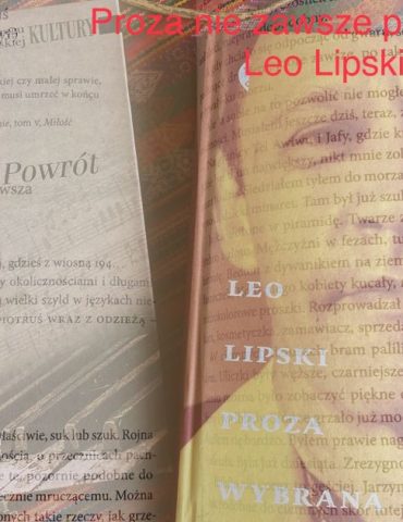 Stół roboczy. Proza Leo Lipskiego, fot. Daria D. Lisiecka