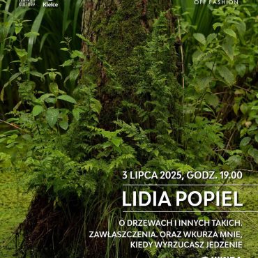 Fot. Plakat promujący wystawę Lidii Popiel w Galerii Winda w Kielcach
