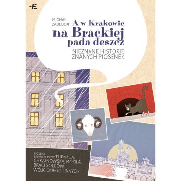 A w Krakowie na Brackiej pada deszcz. Fot. materiały organizatora