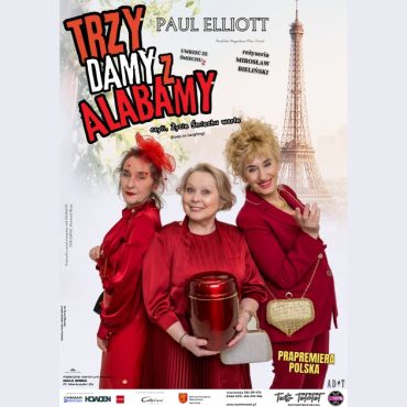 Trzy Damy z Alabamy. Plakat promujący wydarzenie