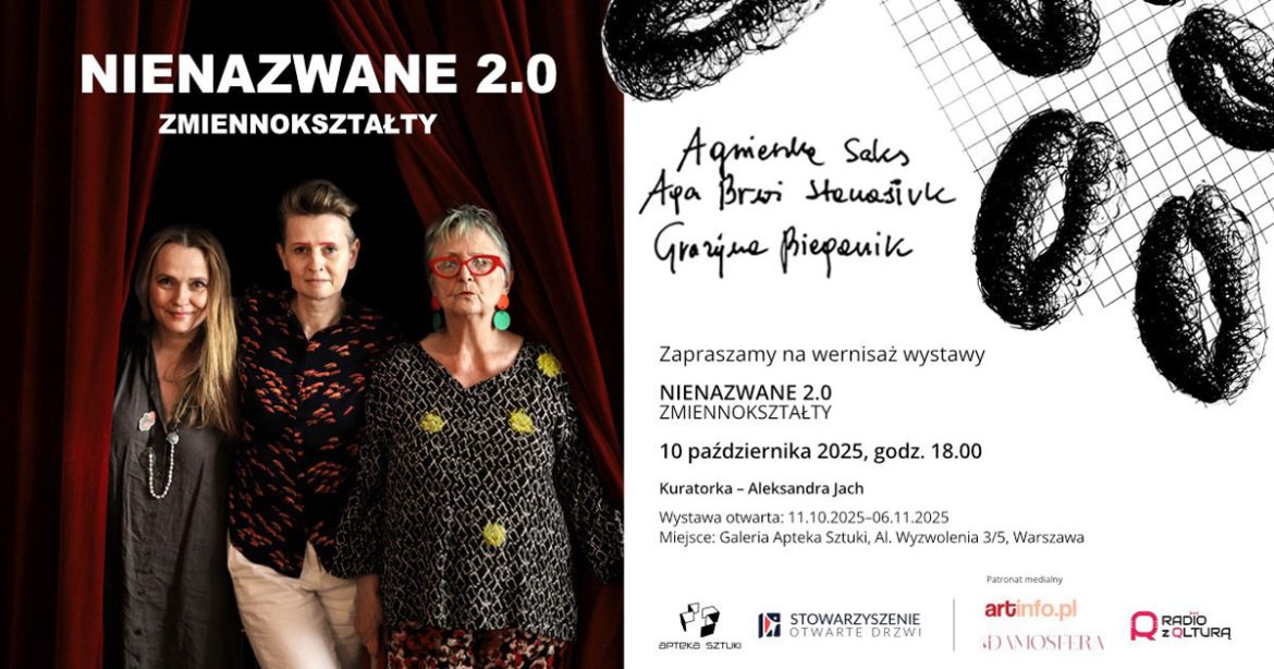 NIENAZWANE 2.0 ZMIENNOKSZTAŁTY. Materiały promocyjne